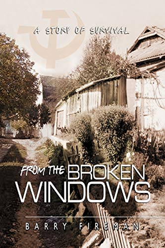 From The Broken Windows: A Story of Survival