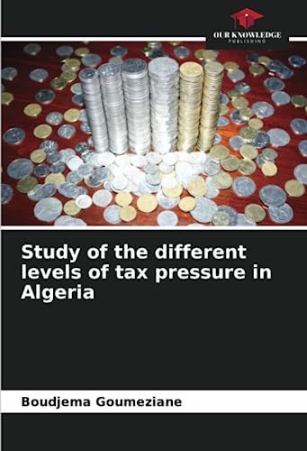 Study of the different levels of tax pressure in Algeria: DE