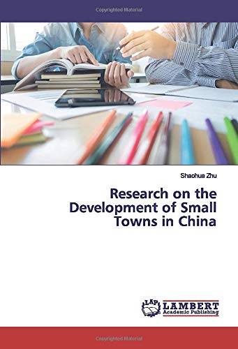 Research on the Development of Small Towns in China