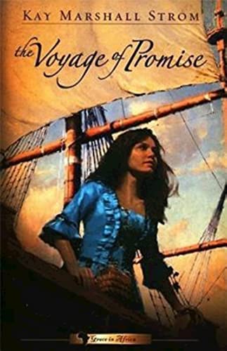 The Voyage of Promise: Grace in Africa Series #2 (Grace in Africa, 2)