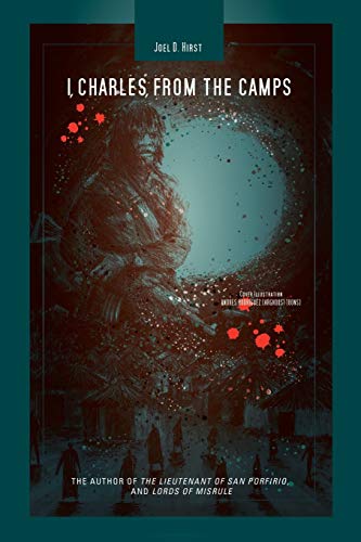 I, Charles, from the Camps: A Novel