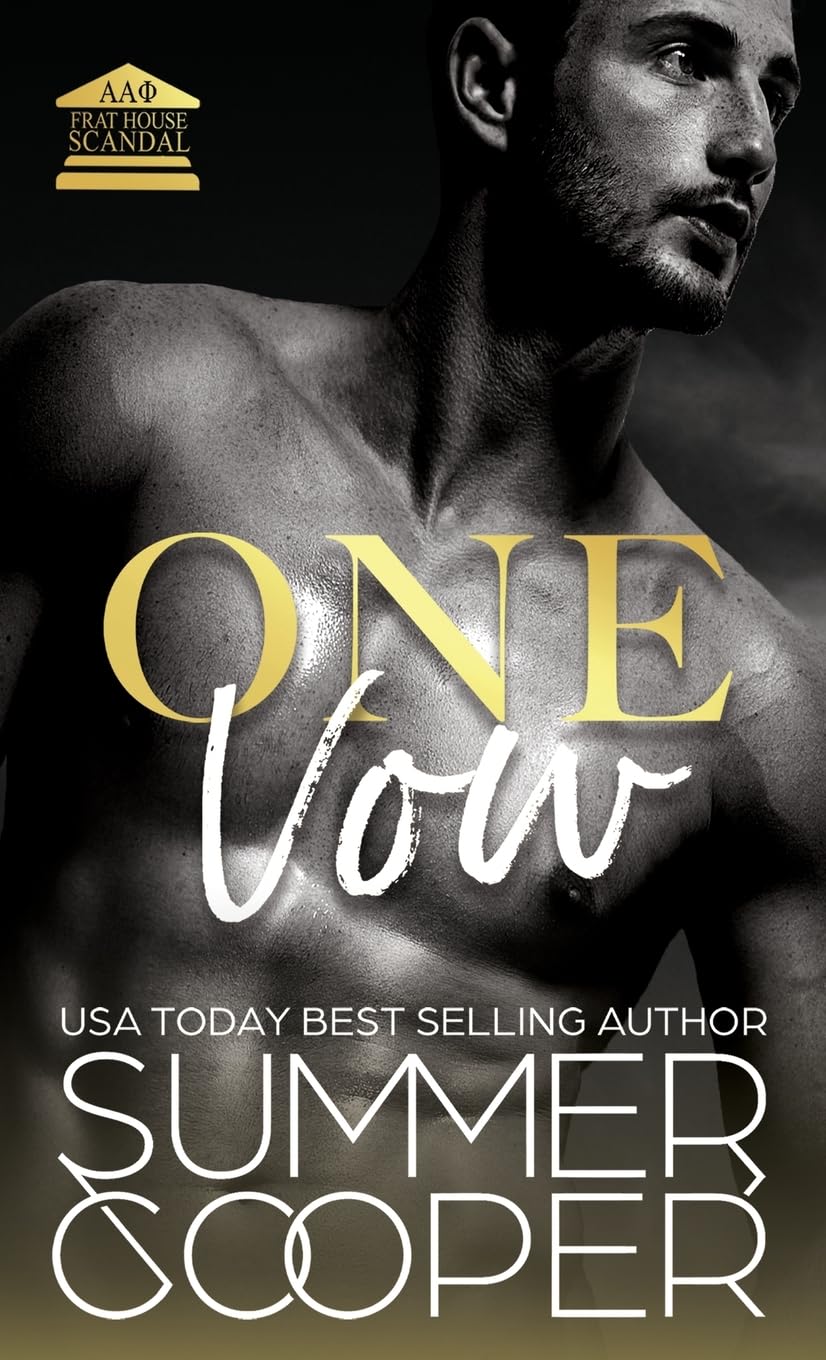 One Vow: A Second Chance New Adult Romance (Hardback) (Frat House Scandal (Hardback), Band 2)