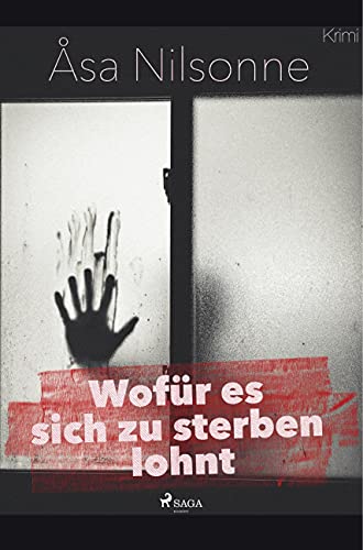 Wofür es sich zu sterben lohnt - Schweden-Krimi