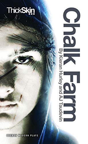 Chalk Farm (Oberon Modern Plays)