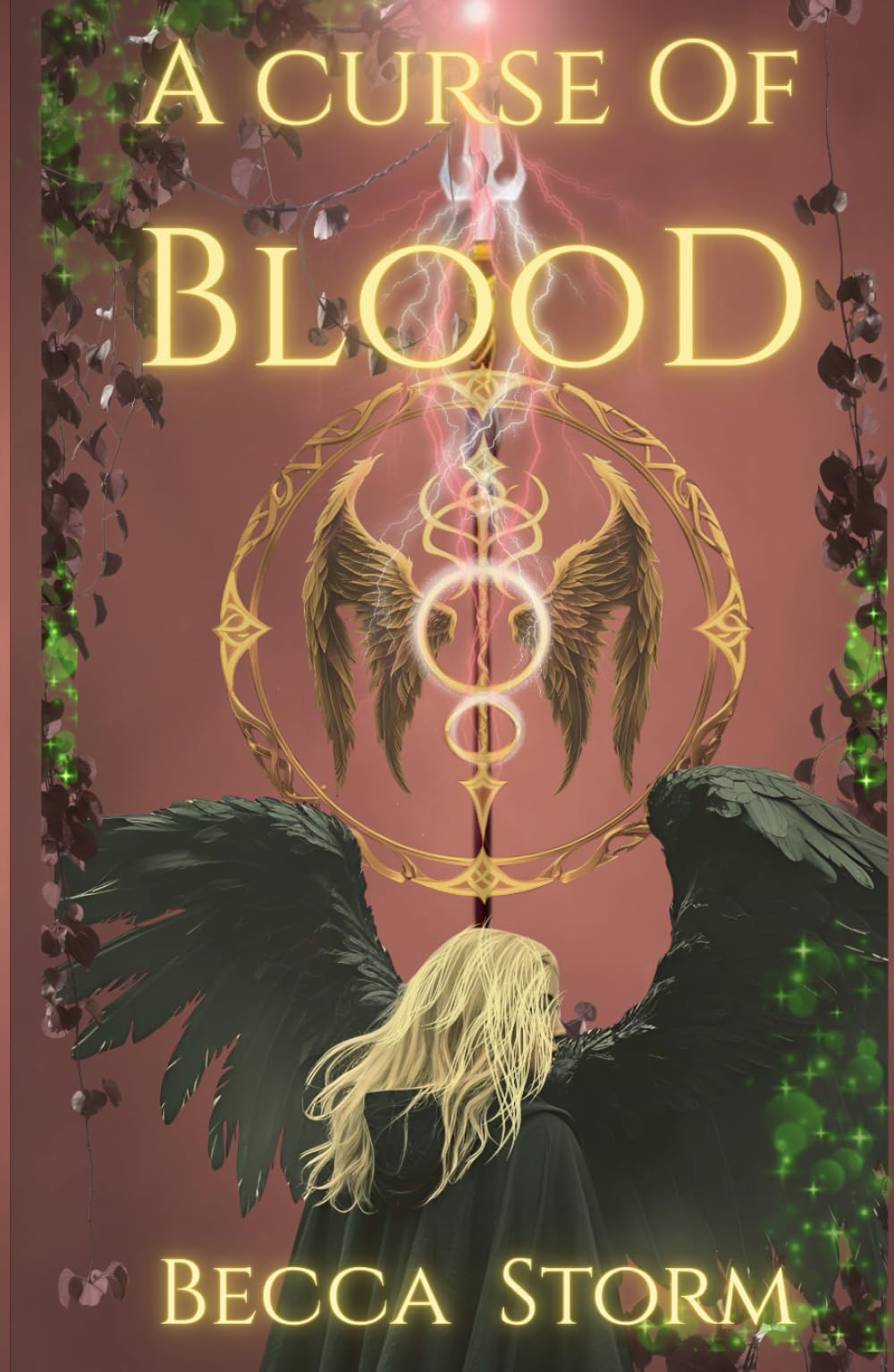 A Curse of Blood: (Book 2) Dark Fae Fantasy based on Scottish and Celtic Mythology (Blood and Power Series, Band 2)