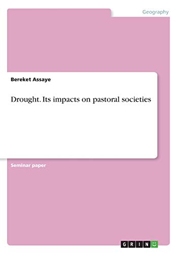 Drought. Its impacts on pastoral societies