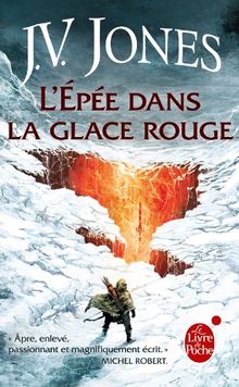 L'épée des ombres. Vol. 3. L'épée dans la glace rouge