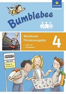 Bumblebee 1 - 4: Bumblebee - Ausgabe 2015: Workbook Förderausgabe 4 plus Portfolioheft und Pupil's Audio-CD
