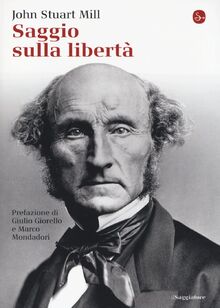 Saggio sulla libertà von Mill, John Stuart  | Buch | Zustand sehr gut
