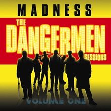 The Dangermen Sessions