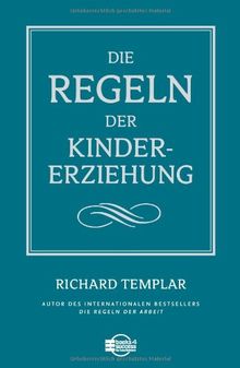 Die Regeln der Kindererziehung