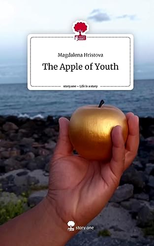 The Apple of Youth. Life is a Story - story.one