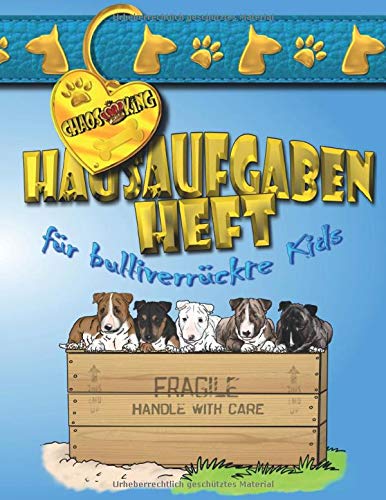 Hausaufgabenheft für bulliverrückte Kids