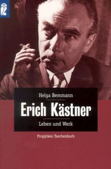 Erich Kästner. Leben und Werk.