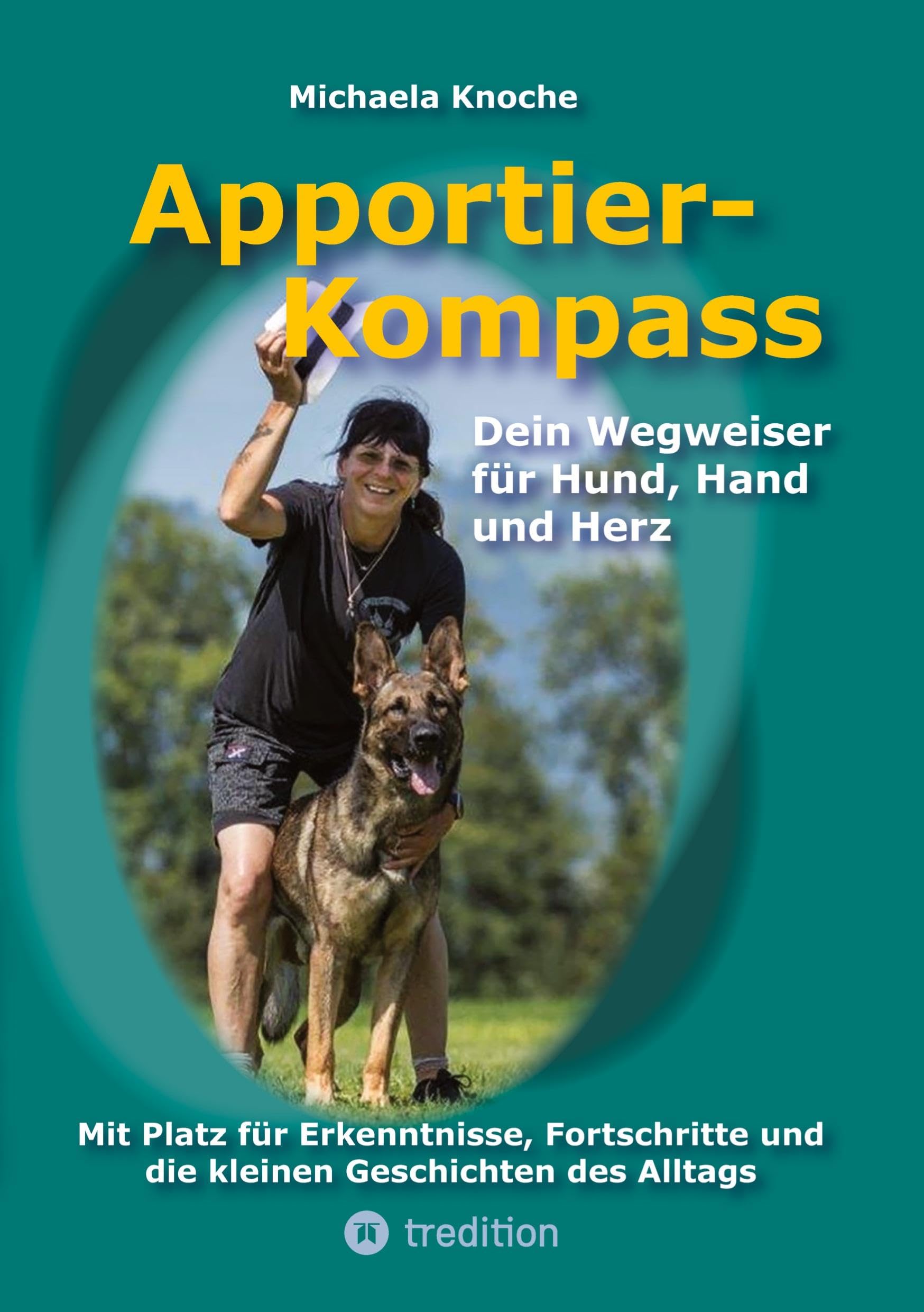 Apportier-Kompass: Dein Wegweiser für Hund, Hand und Herz
