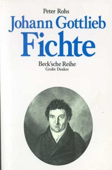 Johann Gottlieb Fichte