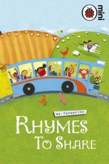 My Favourite Rhymes to Share (Ladybird Mini My Favourite)