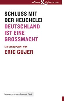 Schluss mit der Heuchelei: Deutschland ist eine Großmacht. Ein Standpunkt