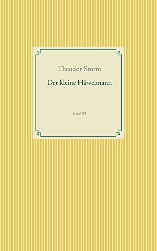 Der kleine Häwelmann: Band 33