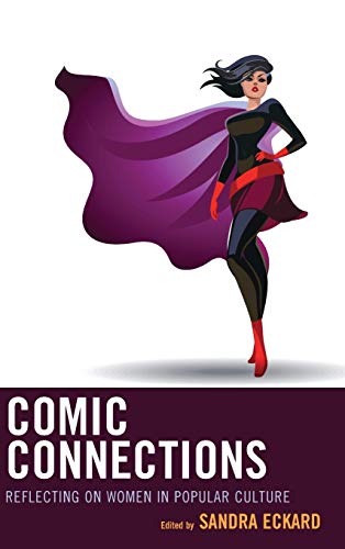 Comic Connections: Reflecting on Women in Popular Culture
