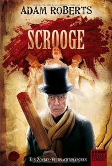 Scrooge - Ein Zombie-Weihnachtsmärchen