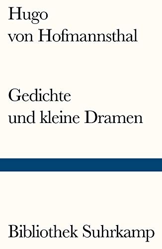 Gedichte und kleine Dramen (Bibliothek Suhrkamp)