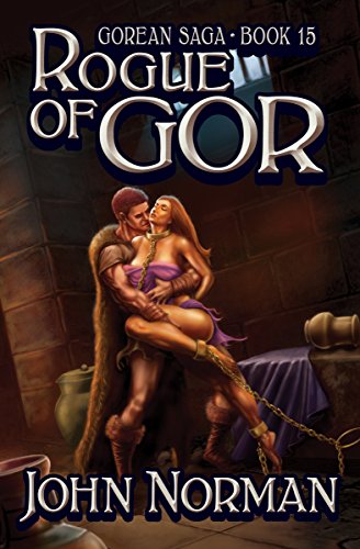 John Norman Rogue Of Gor (Gorean Saga, Band 15)