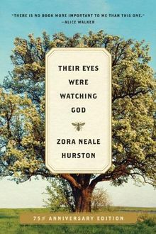 Their Eyes Were Watching God: A Novel (Modern Classics)