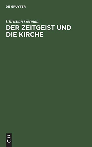 Der Zeitgeist und die Kirche