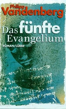 Das fünfte Evangelium