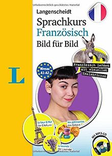 Langenscheidt Sprachkurs Französisch Bild für Bild - Der visuelle Kurs für den leichten Einstieg mit Buch und einer MP3-CD (Langenscheidt Sprachkurs Bild für Bild)