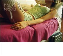 House Rebels 010