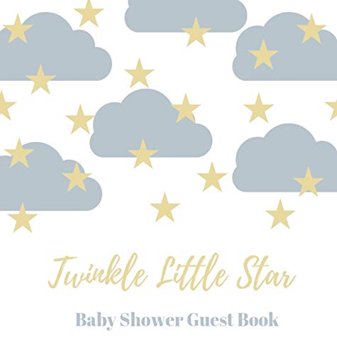 Baby shower guest book (Hardcover): comments book, baby shower party decor, baby naming day guest book, advice for parents sign in book, baby shower ... baby boy guest book, baby girl guest book