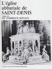 Eglise abbatiale saint denis (tombeaux) t2 (Articles Sans C)