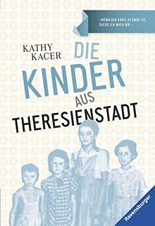 Die Kinder aus Theresienstadt von Kacer, Kathy | Buch | Zustand sehr gut