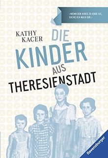 Die Kinder aus Theresienstadt von Kacer, Kathy | Buch | Zustand gut