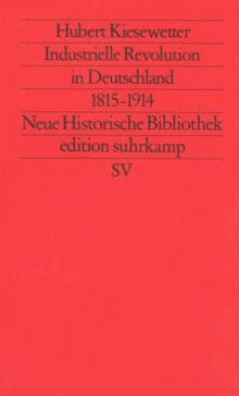 Industrielle Revolution in Deutschland 1815-1914