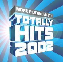 Totally Hits 2002:More Hits