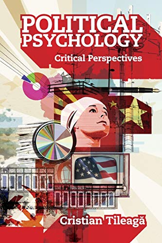 Political Psychology: Critical Perspectives