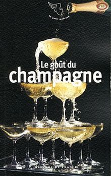 Le goût du champagne