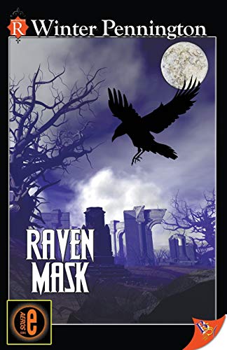 Raven Mask (Kassandra Lyall Preternatural Investigator)