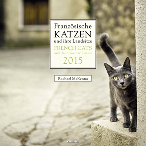Hunde - Romantische Orte Frankreichs und ihre Bewohner von