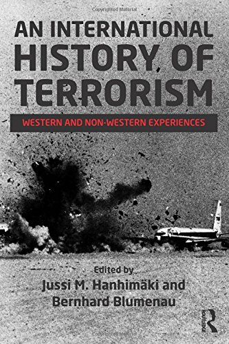 An International History of Terrorism: Western and Non-Western Experiences (Political Violence (Paperback))