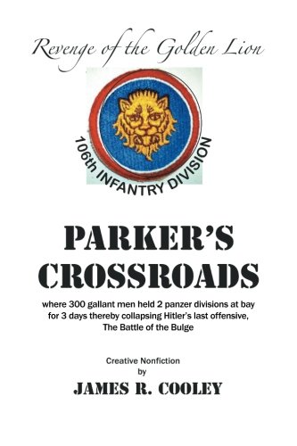 PARKER'S CROSSROADS: Revenge of the Golden Lion