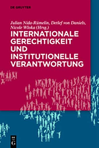 Internationale Gerechtigkeit und institutionelle Verantwortung