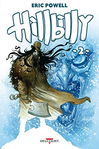 Hillbilly, Tome 2 :
