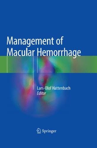 Management of Macular Hemorrhage