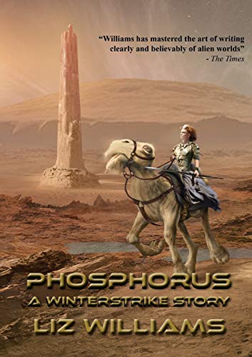 Phosphorus: A Winterstrike Story (Newcon Press Novellas Set 3, Band 3)