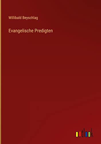 Evangelische Predigten