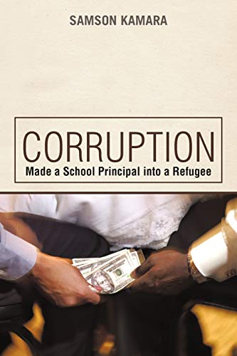 Corruption Made A School Principal Into A Refugee